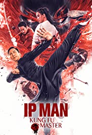 Ip Man Kung Fu Master (2019)