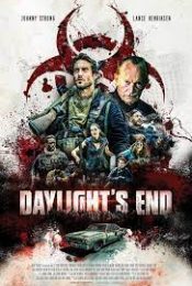 Daylight’s End (2016) ฝ่านรกลับแสงตะวัน