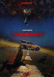 Downrange (2017) ล่าโหดนรกข้างทาง