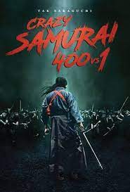 CRAZY SAMURAI 400 VS. 1 (2020)