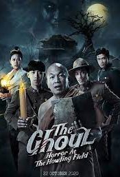 THE GHOUL HORROR AT THE HOWLING FIELD (2020) หลวงพี่กะอีปอป