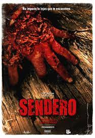 Sendero (2015) หวีดคลั่ง คนหนีตาย