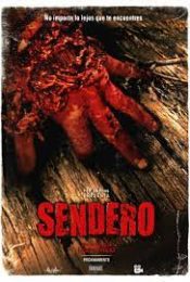 Sendero (2015) หวีดคลั่ง คนหนีตาย