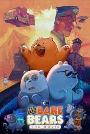We Bare Bears The Movie วี แบร์ แบร์ เดอะมูฟวี่ (2020)