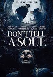 Don’t Tell a Soul (2020)