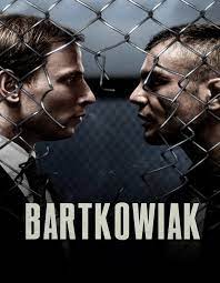 Bartkowiak (2021) บาร์ตโคเวียก แค้นนักสู้