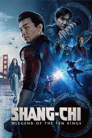 Shang-Chi and the Legend of the Ten Rings (2021) ชาง-ชี กับตำนานลับเท็นริงส์