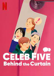 CELEB FIVE (2022) หลังม่าน