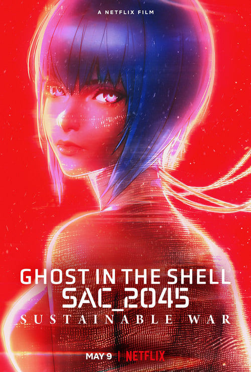 GHOST IN THE SHELL SAC_2045 (2021) สงครามเพื่อความยั่งยืน