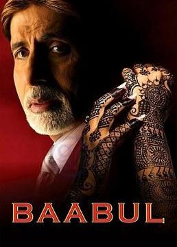 Baabul (2006) พ่อเหนือเกล้าเหนือชีวิต