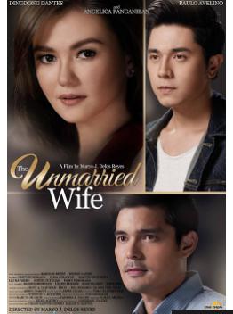 THE UNMARRIED WIFE (2016) บททดสอบของหัวใจ