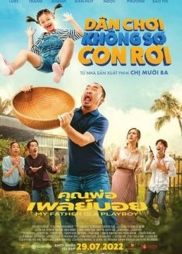 MY FATHER IS A PLAYBOY (2022) คุณพ่อเพลย์บอย
