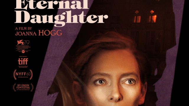 THE ETERNAL DAUGHTER (2022)